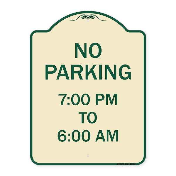 Signmission No Parking 7-00 Am to 6-00 Pm Heavy-Gauge Aluminum Architectural Sign, 24" x 18", TG-1824-23602 A-DES-TG-1824-23602 - main